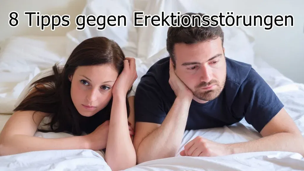 8 Tipps für Erektionsproblem